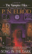 Song in the Dark - Elrod, P N