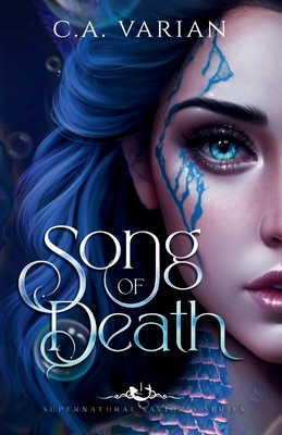 Song of Death - Varian, C A