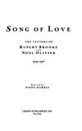 Song of Love: The Letters of Rupert Brooke and Noel Olivier