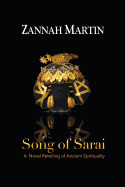 Song of Sarai: A Novel Retelling of Ancient Spirituality