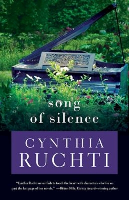 Song of Silence - Ruchti, Cynthia