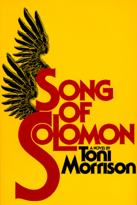 Song of Solomon - Morrison, Toni