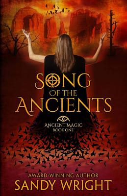 Song of the Ancients - Wright, Sandy