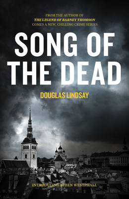 Song of the Dead - Lindsay Douglas