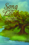 Song of the Land: Celebrating the Works of Mildred D. Taylor