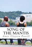 Song of the Mantis: A Collection of Poetry