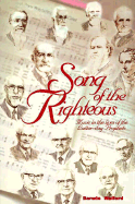 Song of the Righteous: Music in the Lives of the Latter-Day Prophets - Wolford, Darwin