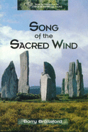 Song of the Sacred Wind - Brailsford, Barry