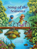 Song of the Seasons: Discovering God's Handiwork in Spring, Summer, Fall, and Winter