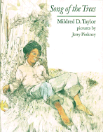Song of the Trees - Taylor, Mildred D