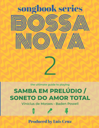 Songbook Series: Bossa Nova - Volume 2: Samba em preldio