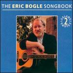 Songbook, Vol. 2 - Eric Bogle