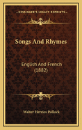 Songs and Rhymes: English and French (1882)