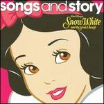 Songs and Story: Snow White and the Seven Dwarfs - Disney