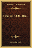 Songs for a Little House