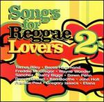 Songs for Reggae Lovers, Vol. 2