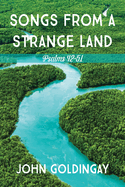 Songs from a Strange Land: Psalms 42-51