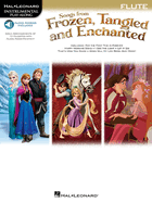 Songs from Frozen, Tangled and Enchanted: Instrumental Play-Along - Flute