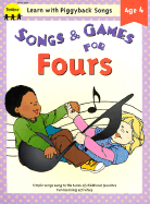 Songs & Games for Fours