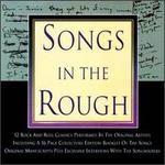 Songs in the Rough