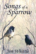 Songs of a Sparrow