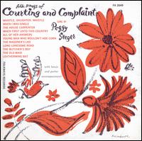 Songs of Courting and Complaint - Peggy Seeger