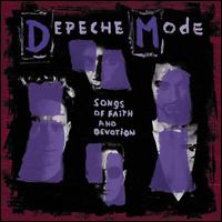Songs of Faith and Devotion [LP] [2006 Remastered Track] - Depeche Mode