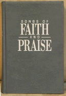Songs of Faith & Praise Gray Shaped Note Hymnal