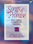 Songs of Promise: Gospel Favorites Celebrating God's Faithfulness