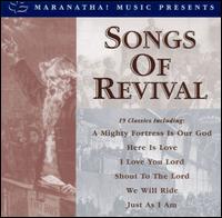 Songs of Revival [Maranatha! Music] - Maranatha! Singers