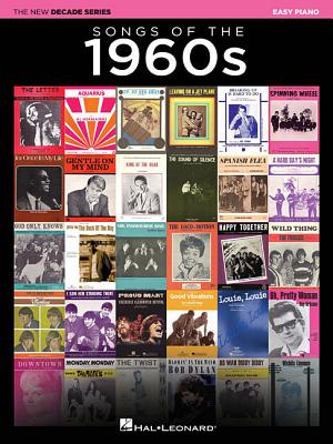Songs of the 1960s: The New Decade Series - Hal Leonard Corp (Creator)
