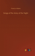 Songs of the Army of the Night