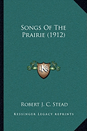 Songs Of The Prairie (1912)