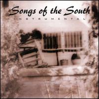 Songs of the South - Steve Brannen