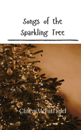 Songs of the Sparkling Tree