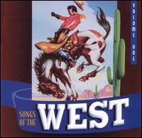 Songs of the West, Vol. 1 - Various Artists