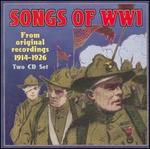 Songs of WWI: From Original Recordings 1914-1926 - Various Artists