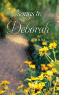 Songs to Deborah