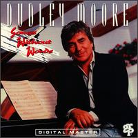 Songs Without Words - Dudley Moore