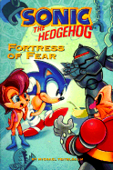 Sonic the Hedgehog: Fortress of Fear - Teitelbaum, Michael, Prof.