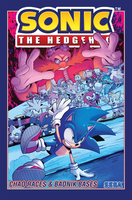 Sonic The Hedgehog, Vol. 9: Chao Races & Badnik Bases - Stanley, Evan