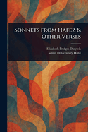Sonnets From Hafez & Other Verses