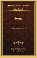 Sonny, a Christmas guest