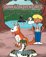 Sonny's Adventures: Sonny and Jake the Snake