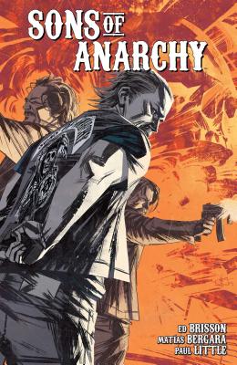 Sons of Anarchy Vol. 4 - Brisson, Ed, and Sutter, Kurt (Creator)