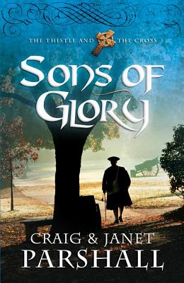 Sons of Glory - Parshall, Craig, and Parshall, Janet