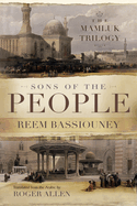 Sons of the People: The Mamluk Trilogy