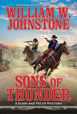 Sons of Thunder - Johnstone, William W, and Johnstone, J A