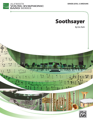 Soothsayer: Conductor Score & Parts - Rath, Eric (Composer)