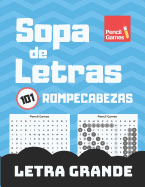 Sopa de Letras: 101 Rompecabezas, Letra Grande, Para Adultos